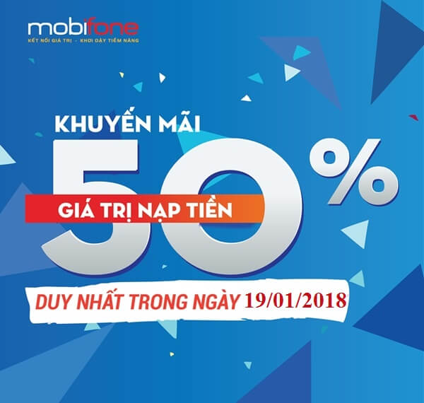 mobifone khuyen mai 50 gia tri the nap ngay 19012018