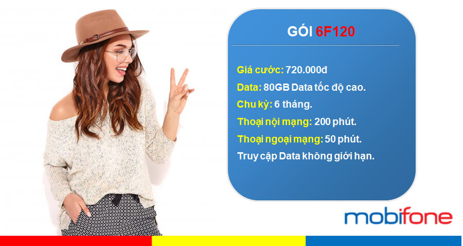 Đăng ký gói cước 6CF120 Mobifone nhận combo 7 tháng ưu đãi