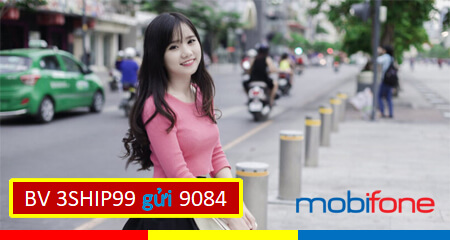 Cách đăng ký gói cước 3SHIP99 Mobifone nhận ngay 3 tháng ưu đãi