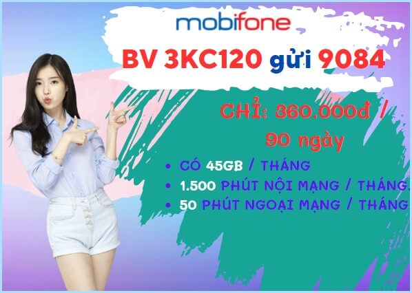 Đăng ký gói cước 3KC120 Mobifone có 1.5GB/ngày- hàng ngàn phút gọi sử dụng trong 3 tháng