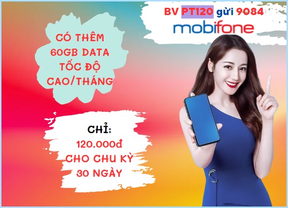 Đăng ký gói cước 6PT120 Mobifone nhận 2GB/ngày sử dụng nữa năm