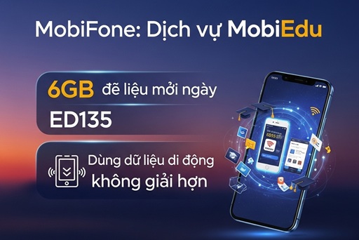 Gói cước ED135 Mobifone nhận ưu đãi 180GB data, học online thả ga